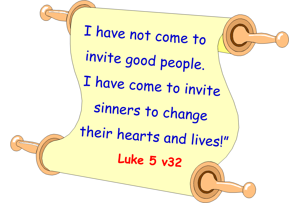 Memory verse Luke 5 v32