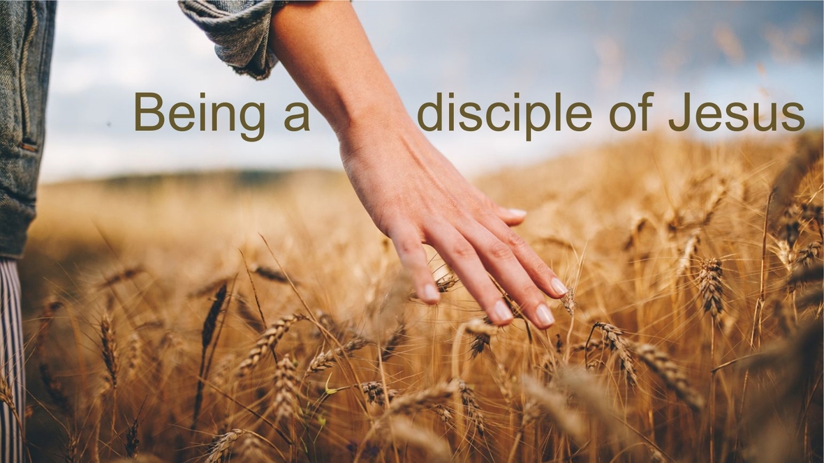 Being a Disciple of Jesus - Im